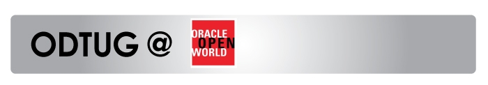 ODTUG AT ORACLE OPENWORLD